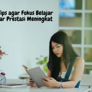 Tips-agar-Fokus-Belajar