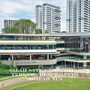 Salah-Satu-Universitas-Ternama-di-Singapura-adalah